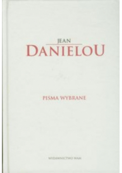 Danielou Pisma wybrane nowa