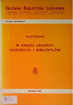 W kręgu lekarzy uczonych i bibliofilów