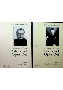 Założyciel Opus Dei Tom I i  II