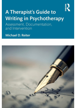 A Therapist's Guide to Writing in Psychotherapy