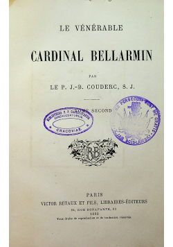 Le Venerable Cardinal Bellarmin Tome Second 1893 r.