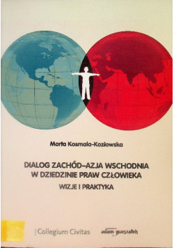 Dialog Zachód-Azja Wschodnia w dziedzinie praw człowieka
