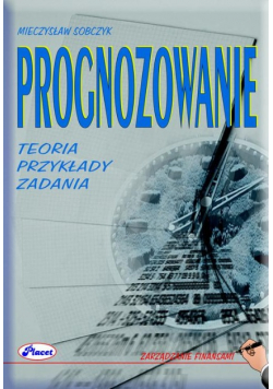 Prognozowanie Teoria przykłady zadania