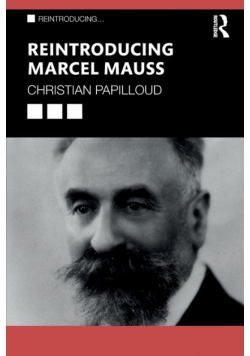 Reintroducing Marcel Mauss