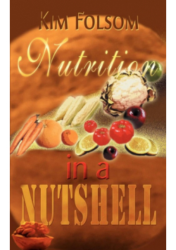 Nutrition in a Nutshell