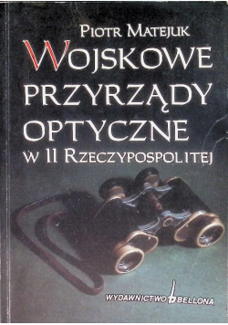 Wojskowe przyrządy optyczne w II Rzeczypospolitej