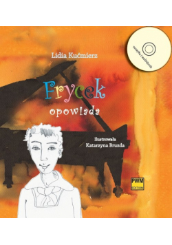 Kućmierz Lidia - Frycek opowiada z płytą CD