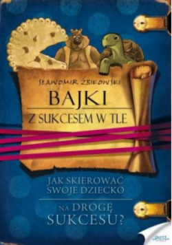 Bajki z sukcesem w tle