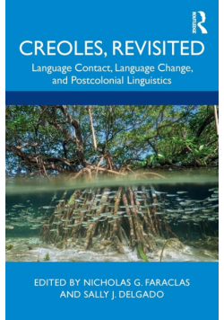 Creoles, Revisited