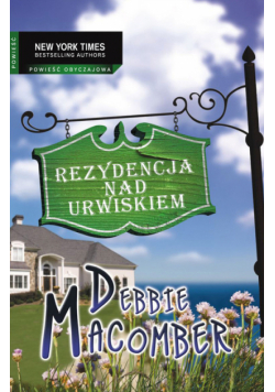 Macomber Debbie - Rezydencja nad urwiskiem