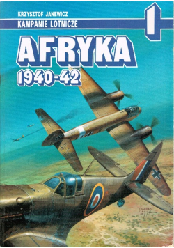 Kampanie lotnicze nr 1 Afryka 1940 - 42