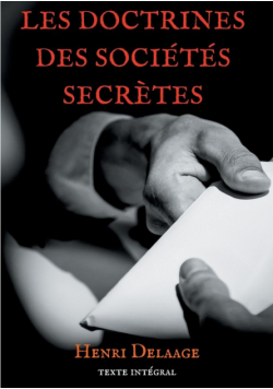 Les doctrines des sociétés secrètes