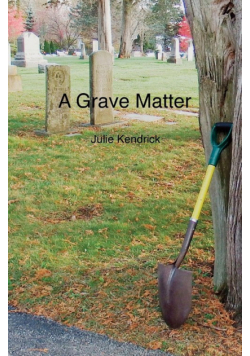 A Grave Matter