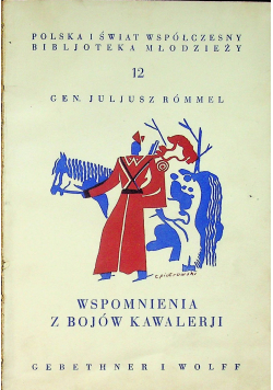 Wspomnienia z bojów kawalerji 1934 r.