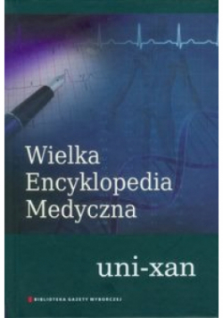 Wielka Encyklopedia Medyczna Tom 22