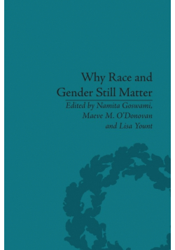 Why Race and Gender Still Matter