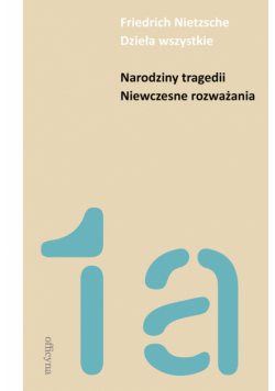 Narodziny tragedii. Niewczesne rozważania