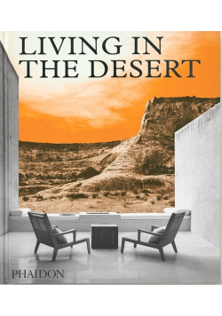 Living in the Desert
