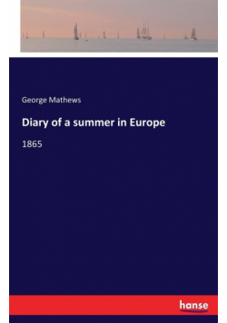 Diary of a summer in Europe