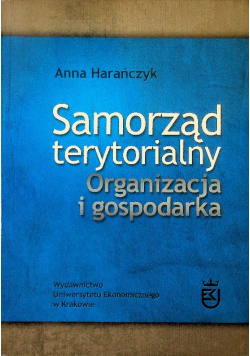 Samorząd terytorialny Organizacja i gospodarka