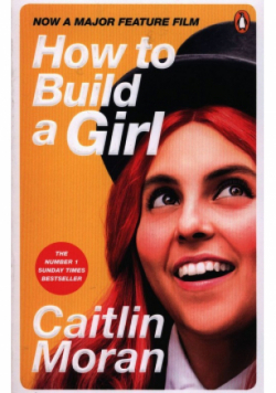 How to Build a Girl