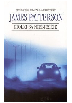 Fiołki są niebieskie