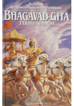 Bhagavad Gita taka jaką jest