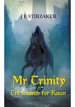 Mr Trinity & the Search for Kaun