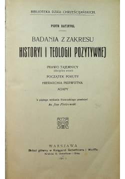 Badania z zakresu historyi i teologii pozytywnej 1911 r.