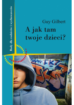 A jak tam Twoje dzieci