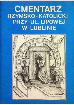 Cmentarz rzymsko katolicki przy ul. Lipowej