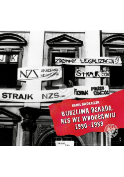 Burzliwa dekada NZS we Wrocławiu 1980 - 1989