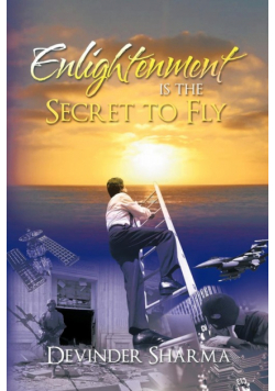 Enlightenment Is the Secret to Fly