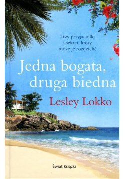 Jedna bogata druga biedna