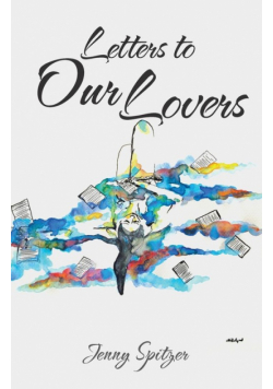 Letters to Our Lovers