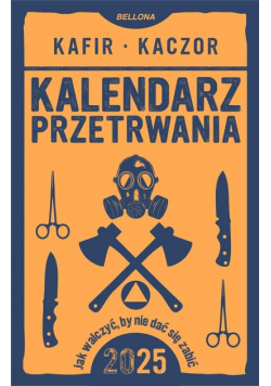 Kalendarz przetrwania 2025