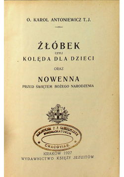 Żłóbek czyli kolęda dla dzieci 1927 r