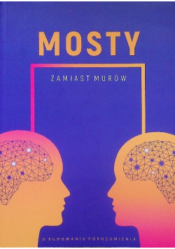 Mosty zamiast murów
