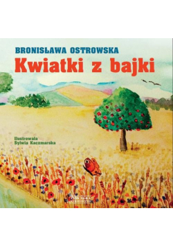 Kwiatki z bajki