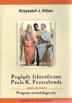 Poglądy filozoficzne Paula K Feyerabenda Część I