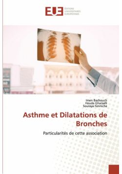 Asthme et Dilatations de Bronches