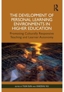 The Development of Personal Learning Environments in Higher Education