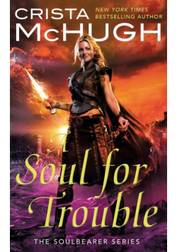 A Soul For Trouble