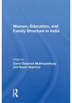 Women, Education, And Family Structure In India