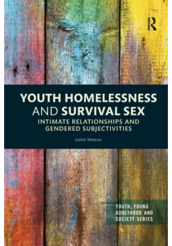 Youth Homelessness and Survival Sex