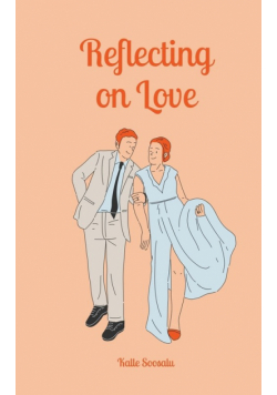 Reflecting on Love