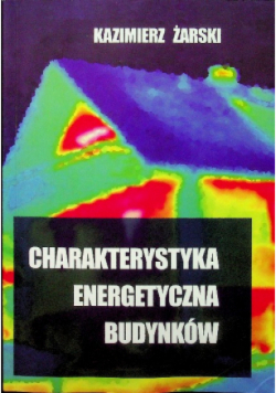 Charakterystyka energetyczna budynków