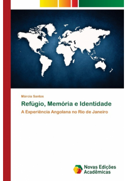 Refúgio, Memória e Identidade