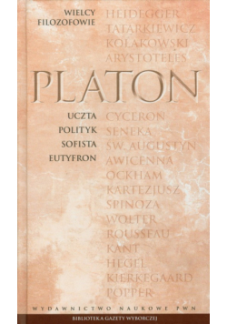 Platon - Wielcy Filozofowie 3 Uczta Polityk Sofista Eutyfron