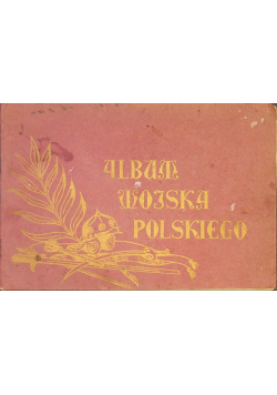 Album wojska Polskiego ok. 1920 r.